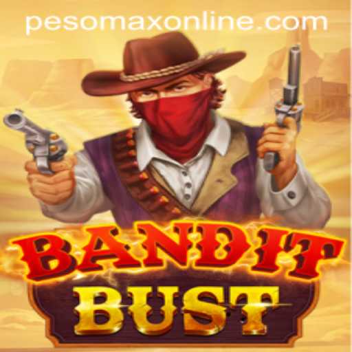 BanditBust: The Dynamic World of PesoMax and Strategic Conquests