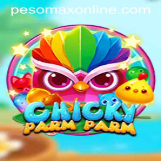 ChickyParmParm: A Fresh Take on Interactive Gaming with PesoMax Mechanics