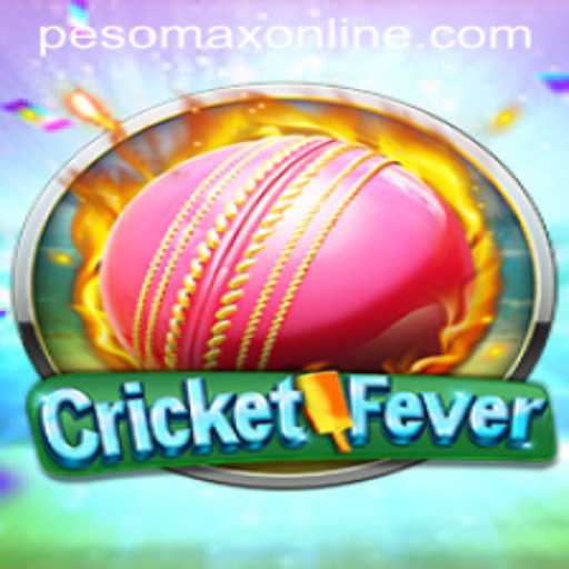 CricketFever Takes the Gaming World by Storm: Introducing PesoMax with Intensifying Gameplay